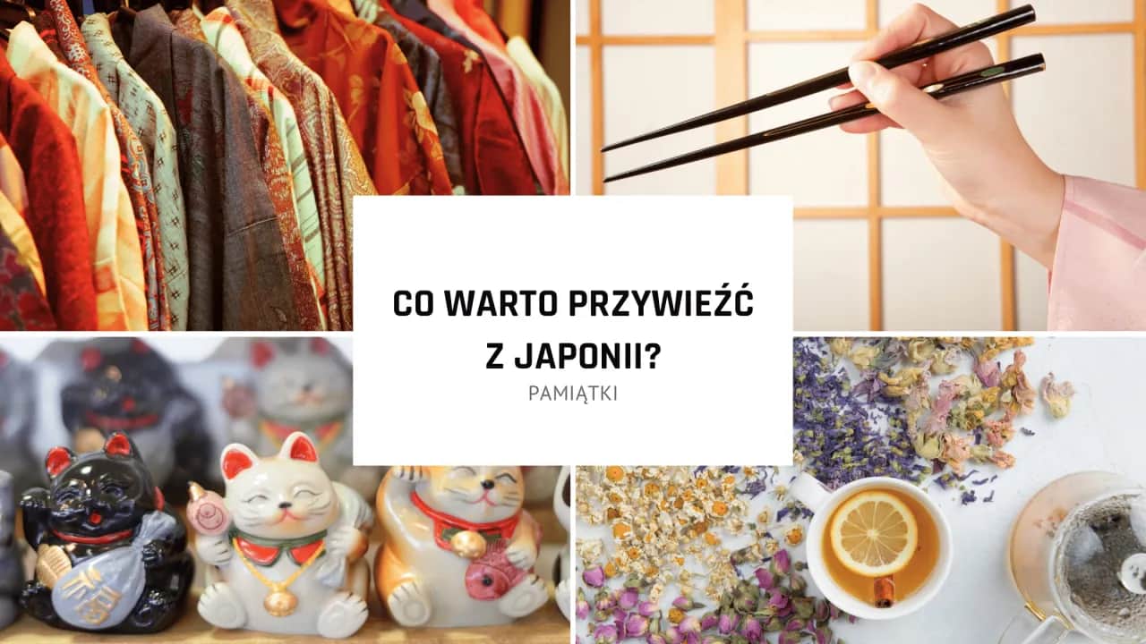 Co warto przywieźć z Japonii? 10 unikalnych pamiątek, które zachwycą